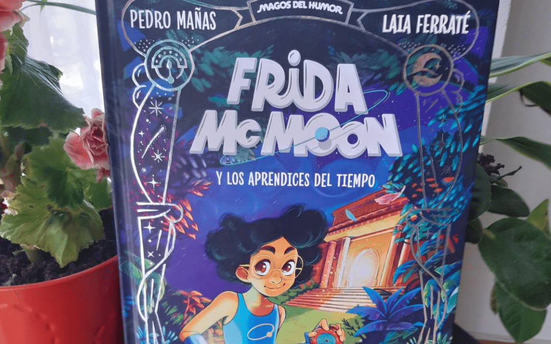 ‘Frida McMoon y los aprendices del tiempo’. La nueva saga literaria de Pedro Mañas