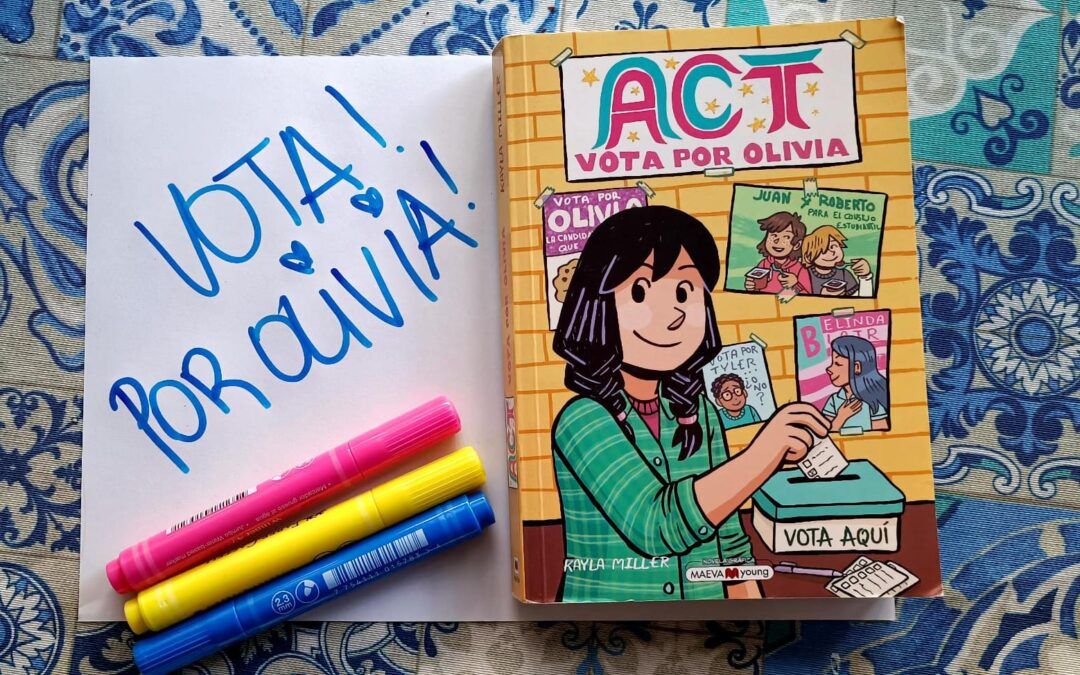 ‘Act vota por Olivia’, el libro que invita a luchar contra las injusticias